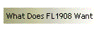 What Does FL1908 Want